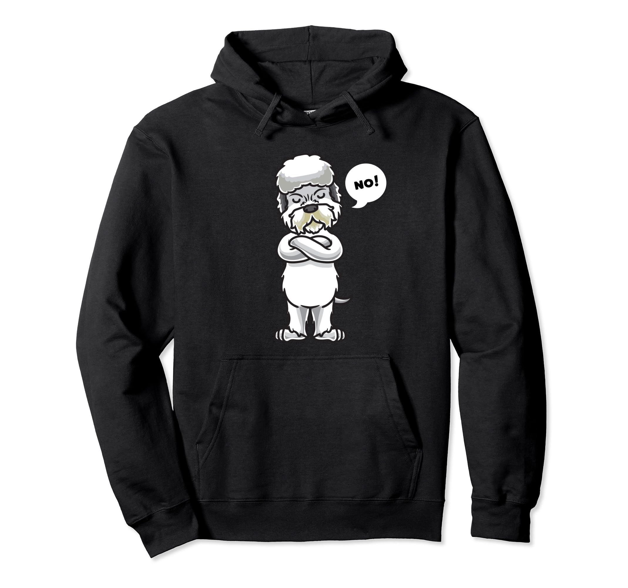 Stubborn Dandie Dinmont Terrier Dog funny Pullover Hoodie