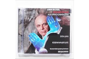 Strauss: Also Sprach Zarathustra / Rosenkavalier Suite / Don Juan