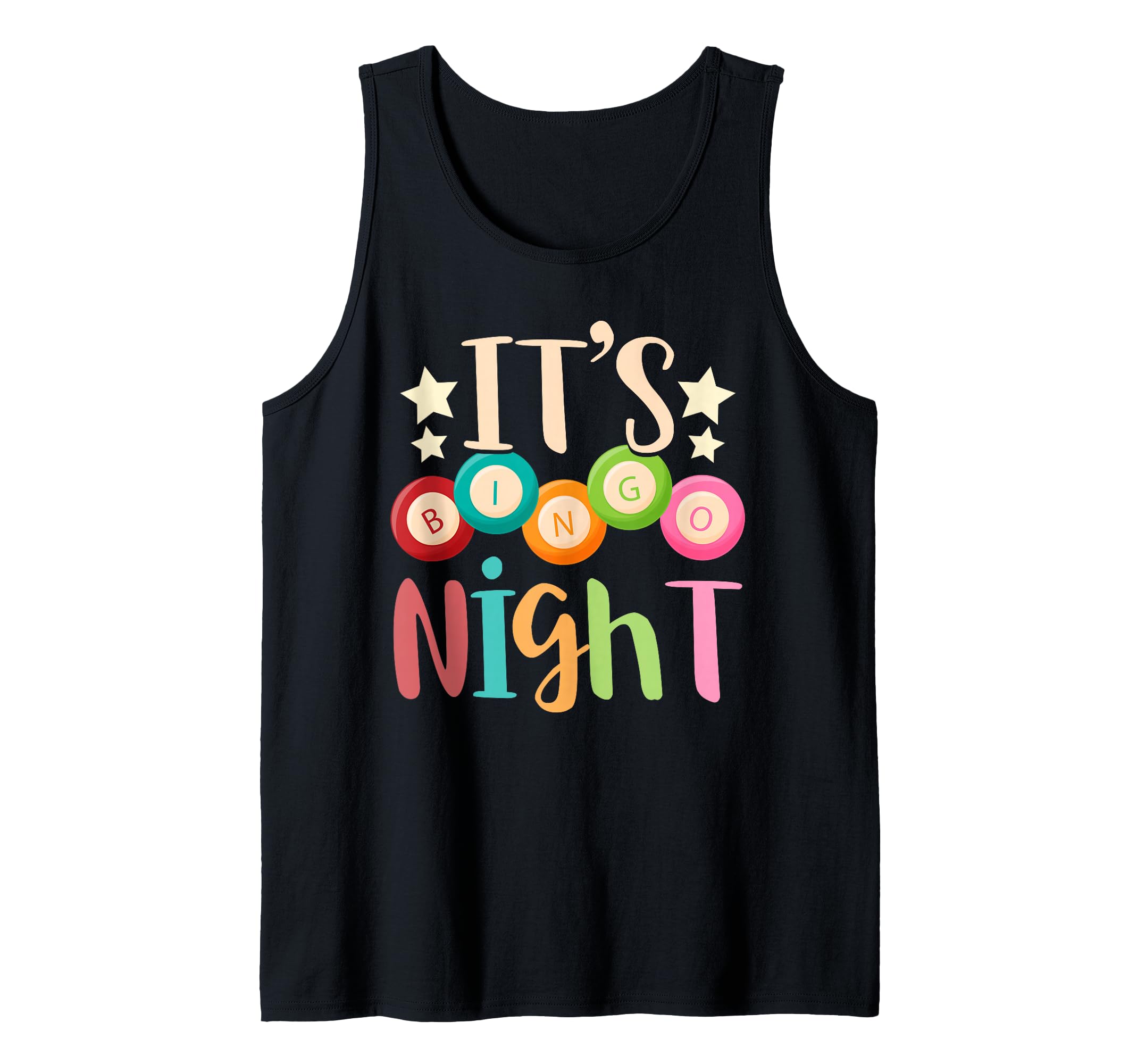 Its Bingo Night Bingo Player Gift Gambling Lottery Bingo Tank Top