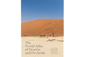 The World Atlas of Deserts and Drylands
