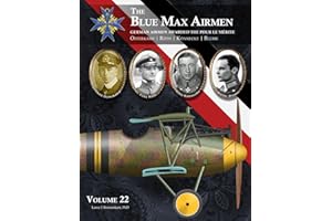 The Blue Max Airmen: Volume 22 | Osterkamp, Röth, Könnecke, & Blume