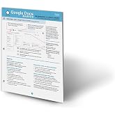 Google Docs Reference and Cheat Sheet: The unofficial cheat sheet reference for Google's free online word processor