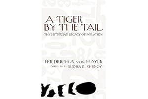 A Tiger by the Tail: The Keynesian Legacy of Inflation
