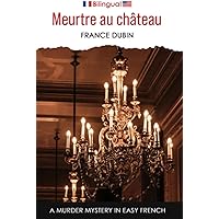 Jacques Garcia: Twenty Years of Passion: Chateau du Champ de