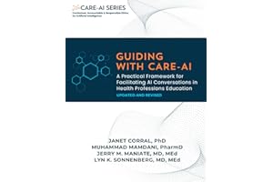 Guiding with CARE-AI: A Practical Framework for Facilitating AI Conversations in Health Professions Education