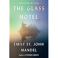 The Glass Hotel: A novel book cover
