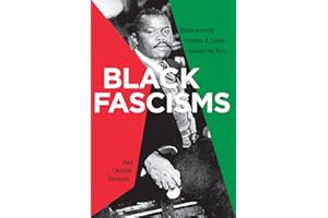 Black Fascisms: African American Literature and Culture between the Wars