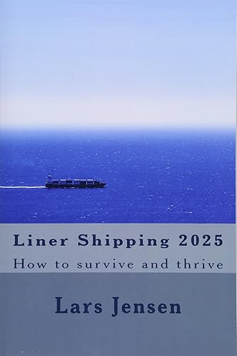 Download Liner Shipping 2025: How to survive and thrive PDF