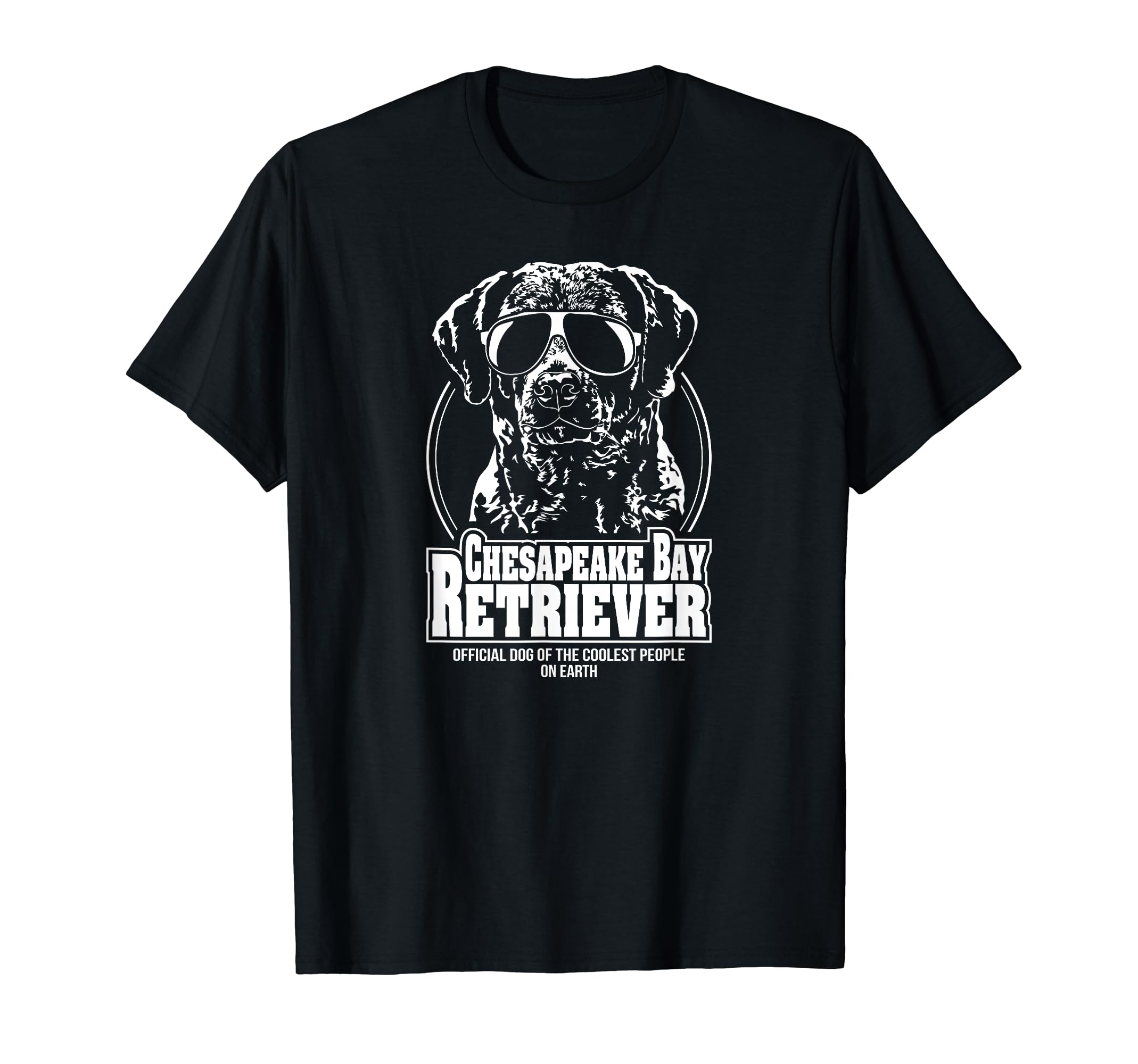 Chesapeake Bay Retriever coolest dog ever dog saying T-Shirt