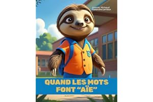 Quand les mots font “Aïe”