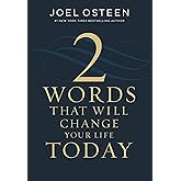 Two Words That Will Change Your Life Today