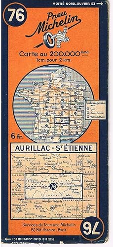 Download Ancienne Carte Michelin n° 76 : Aurillac - St Etienne. Carte au 200.000e. Numéro bleu dans un bandeau orange. Michelin et Cie, Clermont-Ferrand. 1926. (Carte Michelin, Cantal, Haute-Loire, Ardèche) PDF