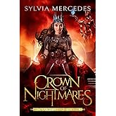 Crown of Nightmares (The Venatrix Chronicles)