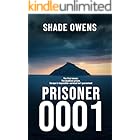 Prisoner 0001 (The Feral Sentence)