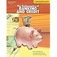 The Mathematics of Banking and Credit (Consumer Math series)