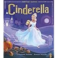 Cinderella (Fairytale Classics)
