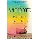 The Antidote: A Novel