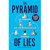 Amazon.com: The Pyramid of Lies: Lex Greensill and the Billion-Dollar
