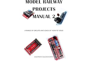 Model Railway Projects Manual 2: Mostly Wiring Diagrams and Layout Ideas