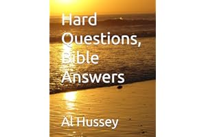 Hard Questions, Bible Answers