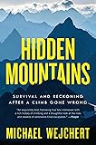 Hidden Mountains: Survival and Reckoning After a