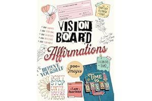 Vision Board Affirmations: An Inspiring Quote Book to Manifest Your Dreams. A Curated Collection of over 200 Images, Clip Art, and Illustrations to ... Journals, Paper Crafts, and More 8.5" x 11"