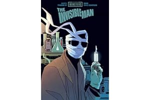 Universal Monsters: The Invisible Man