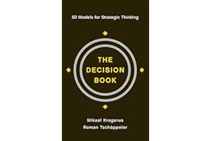 The Decision Book: 50 Models for Strategic Thinking
