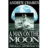 A Man on the Moon: The Voyages of the Apollo Astronauts