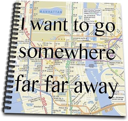 Amazon Com 3drose Db 1733 1 I Want To Go Somewhere Far Far Away Map Nyc Travel Drawing Book 8 By 8 Inch Arts Crafts Sewing