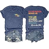 MOUSYA You Matter to The Person Behind Me Tshirt You are Amazing Beautiful and Enough T-Shirt Women Casual O Neck Tee Tops