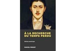 À la recherche du temps perdu (French Edition)