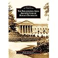 The Philadelphia Area Architecture of Horace Trumbauer (Images of America)