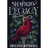 Shadow Legacy: A Dark Fantasy Romance