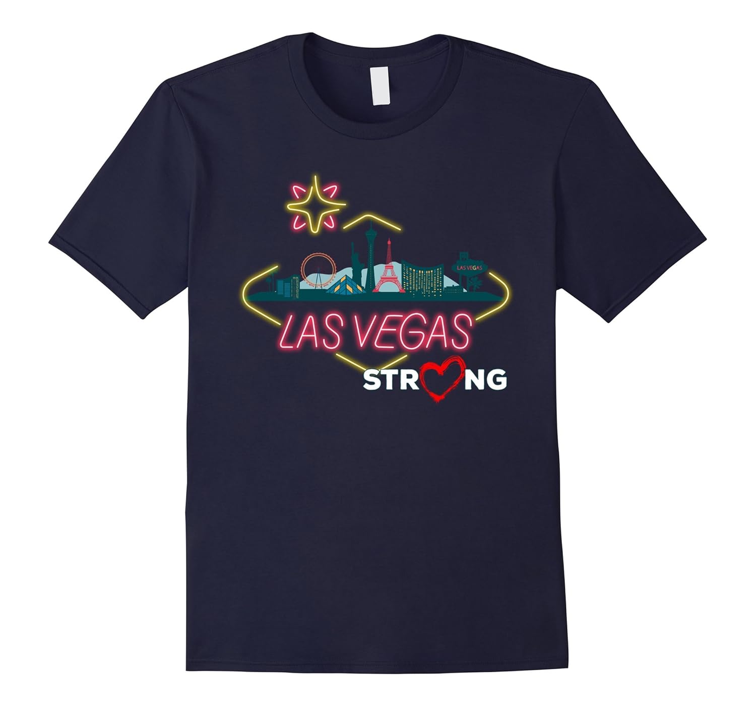 I LOVE LAS VEGAS STRONG, NV T-shirt-ANZ