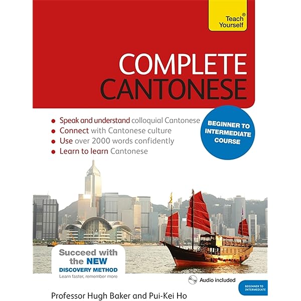 Amazon Com Complete Cantonese Beginner To Intermediate Course Learn To Read Write Speak And Understand A New Language Teach Yourself Complete 9781473600829 Baker Hugh Pui Kei Ho Books