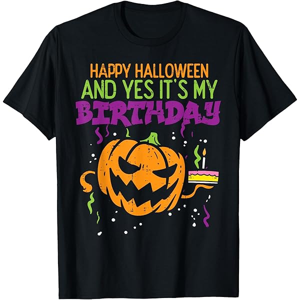 Amazon.com: Happy Halloween And Yes It's My Birthday - 31