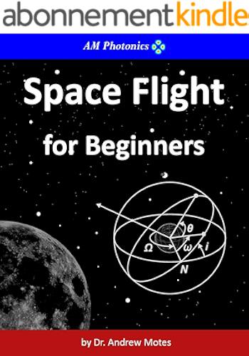 Download Space Flight for Beginners (English Edition) PDF