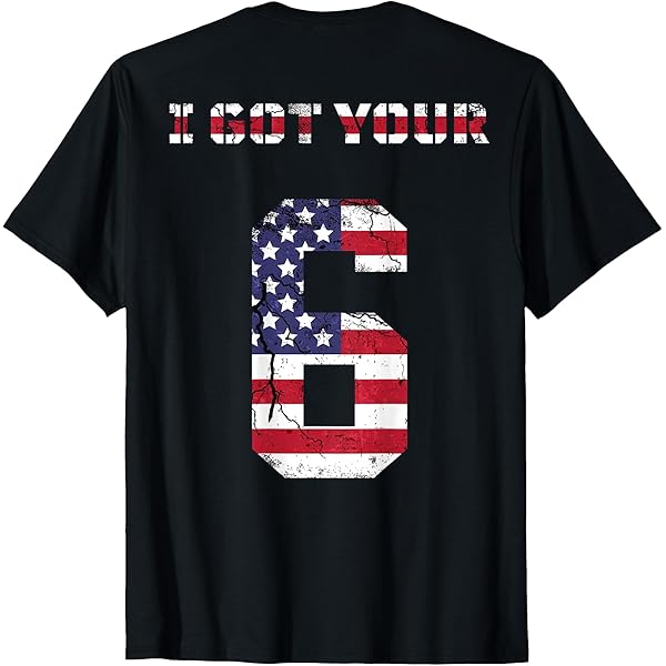 Amazon.com: IGY6 I Got Your Six Military Law Enforcement Veterans T-Shirt :  Clothing, Shoes \u0026 Jewelry