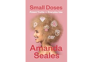 Small Doses: Potent Truths for Everyday Use