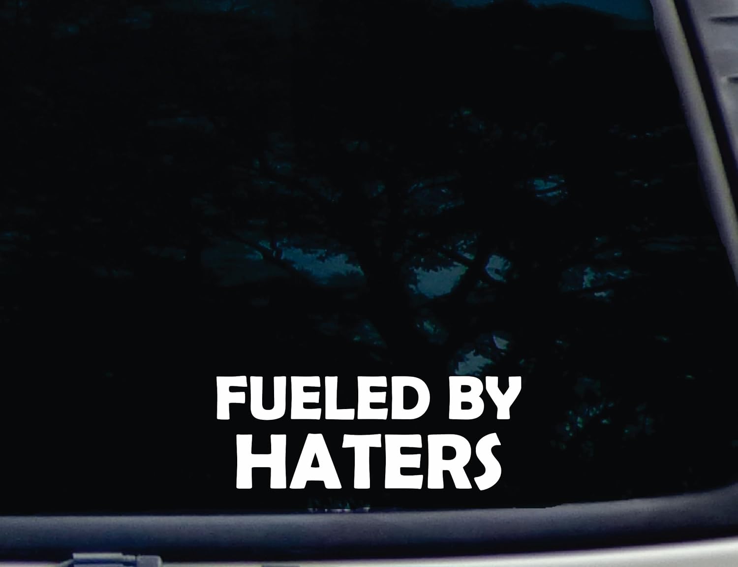 Amazon Com Fueled By Haters 7 X 2 5 8 Die Cut Vinyl Decal For Windows Cars Trucks Tool Boxes Laptops Macbook Virtually Any Hard Smooth Surface Automotive