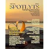 Spotlyts Magazine: June 2026 Edition