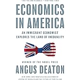 Economics in America: An Immigrant Economist Explores the Land of Inequality
