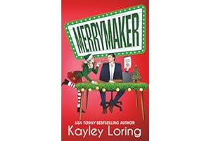 Merrymaker: A Grumpy Single Dad Christmas Romantic Comedy (Name in Lights)