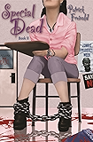 Special Dead (Twice Shy, Book II 2)