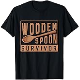 Wooden Spoon Survivor Champion I Survived The Wooden Spoon T-Shirt