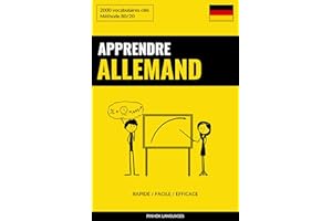Apprendre l'allemand - Rapide / Facile / Efficace: 2000 vocabulaires clés (French Edition)
