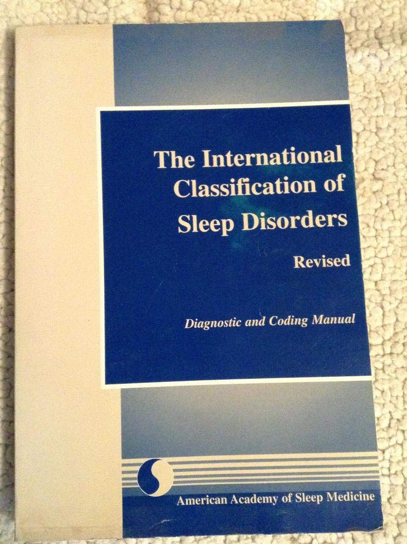 The International Classification of Sleep Disorders: Diagnostic & Coding  Manual Paperback – Import, Mar 1997