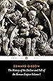The History of the Decline and Fall of the Roman Empire, Vol. 1