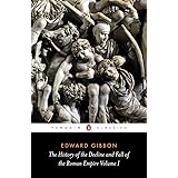 The History of the Decline and Fall of the Roman Empire, Vol. 1